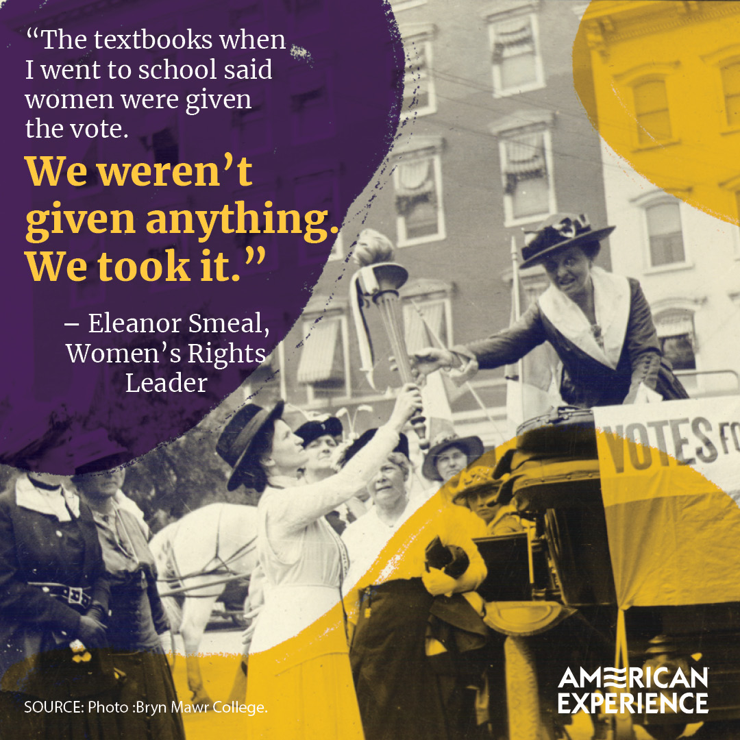 AmExperiencePBS's tweet photo. "The textbooks when I went to school said women were given the vote. We weren’t given anything. We took it." — @elliesmeal #TheVotePBS https://t.co/ra2I2AfSVZ