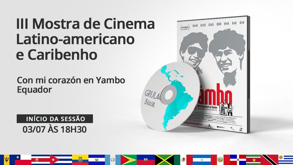 Hoje na 3ª Mostra de Cinema Latino-americano e Caribenho, Equador apresenta o interessante documentário “Com meu coração no Yambo” 18:30, horário de Brasília Filme disponível apenas hoje até as 23:59. Link de acesso: bit.ly/IIIMostraLatin…

#cinema #filmes #grulacbrasil