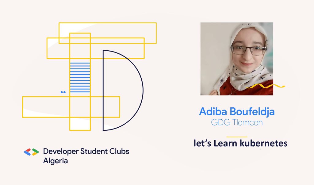 السلام عليكم و جمعه مباركة😇
مع  DSC_Algeria# عودناكم ديما نجيبولكم #الجديد و المرة هذه مع موضوع جديد #learn_kuberntes
Adiba Boufeldja لي رح تقدمهولكم ضيفتنا المتميزة 
 مالا كونو معانا في الايف تاع اليوم على الساعة 19:00🔥
و
