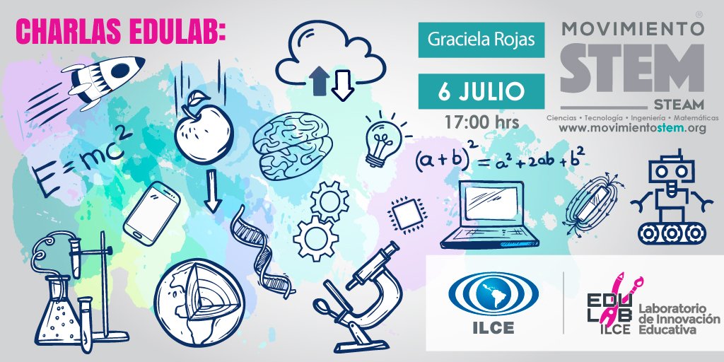 No te pierdas #CharlasEduLAB con el tema: Movimiento Stem, impartida por Graciela Rojas, presidenta y fundadora de 
Movimiento STEAM
➡️ 6 de julio
➡️17.00 hrs.

Sigue la transmisión ⬇️
bit.ly/37UQOp3