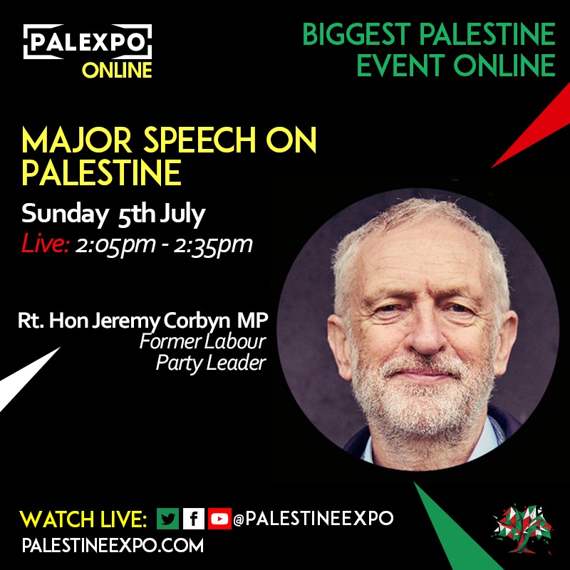 jeremycorbyn's tweet photo. Now is the time to #SpeakUpForPalestine and #StopAnnexation 

On Sunday I will give a speech as part of 
@PalestineExpo - more info at https://t.co/ofJAHDzyoj https://t.co/b53x1zVONc