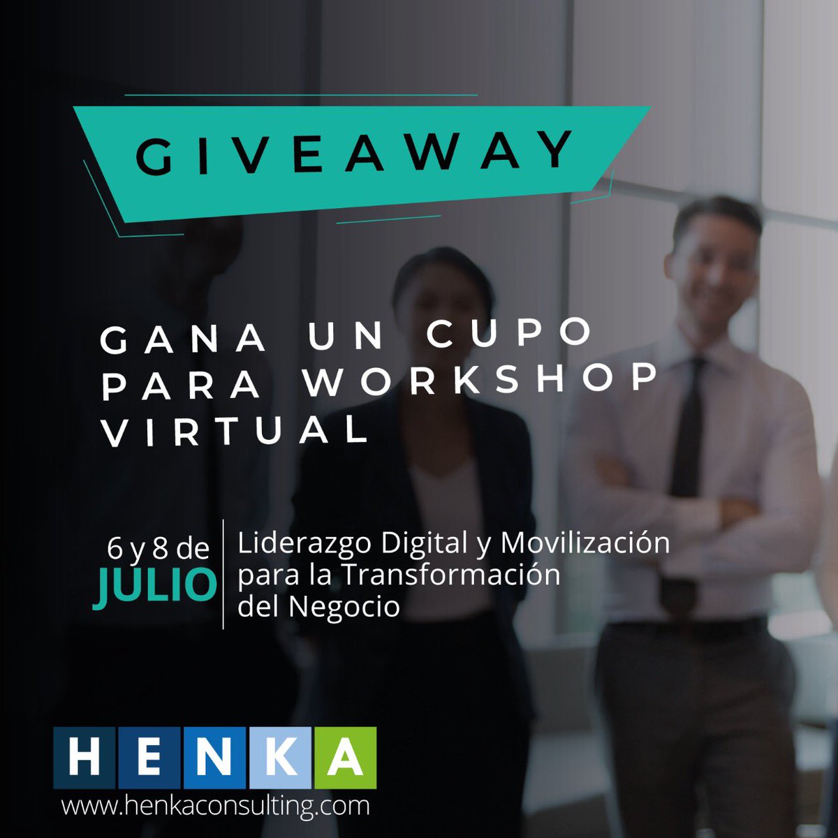HenkaConsulting's tweet photo. Participa en nuestro #Giveaway por un cupo para el WorkShop virtual: #LiderazgoDigital y Movilización. Ingresa al post en Instagram https://t.co/h63iEiQ13D https://t.co/1s21dVg4PJ