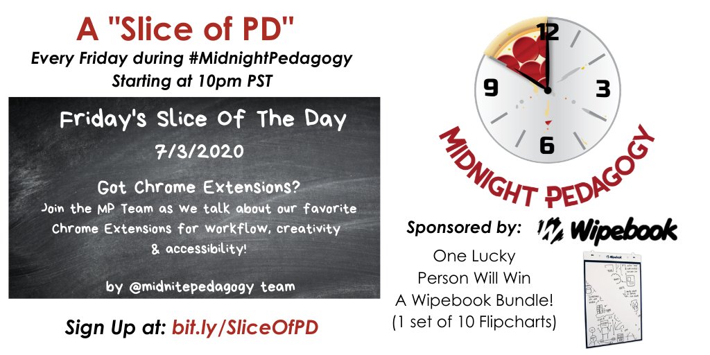 MidnitePedagogy's tweet photo. Join us on 7/3 for a #MidnightPedagogy #SliceOfPD sponsored by
@Wipebook!
Got Chrome Extensions?
Sign up here for some amazing PD!
https://t.co/zNKCy85frw https://t.co/gQ2ZuIlHjS