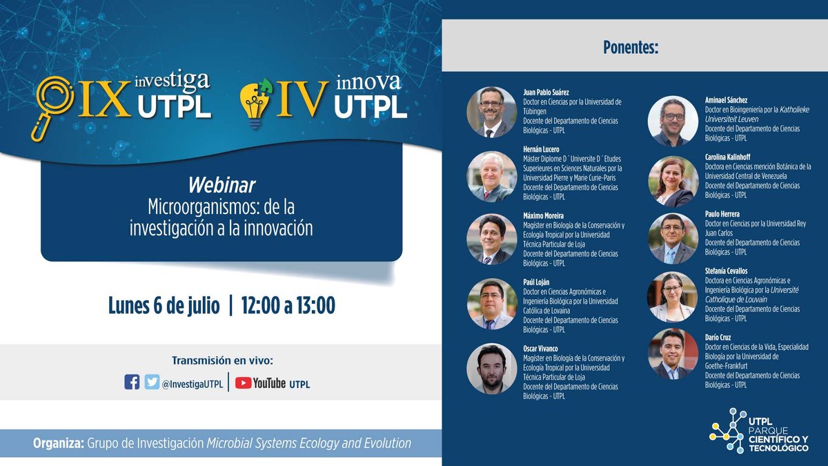 JP_SuarezChacon's tweet photo. El 6 de julio a las 12h00 los esperamos en nuestro webinar #InvestigaInnovaUTPL"Microorganismos: de la investigación a la innovación" transmisión en vivo en @InvestigaUtpl
¿Qué hace el grupo #MS2E? La respuesta aquí https://t.co/FIoiYo9CaU https://t.co/NjZ7TwnkKi