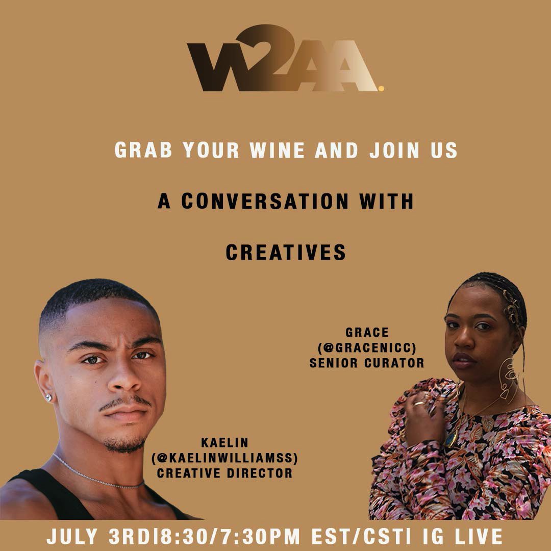 W2AA_org's tweet photo. Join @kaelinwilliamss and @graacenicole tonight on IG Live for a conservation about the importance of art in the pursuit of liberation. 

See you there ✨ https://t.co/eDQscAJh2R