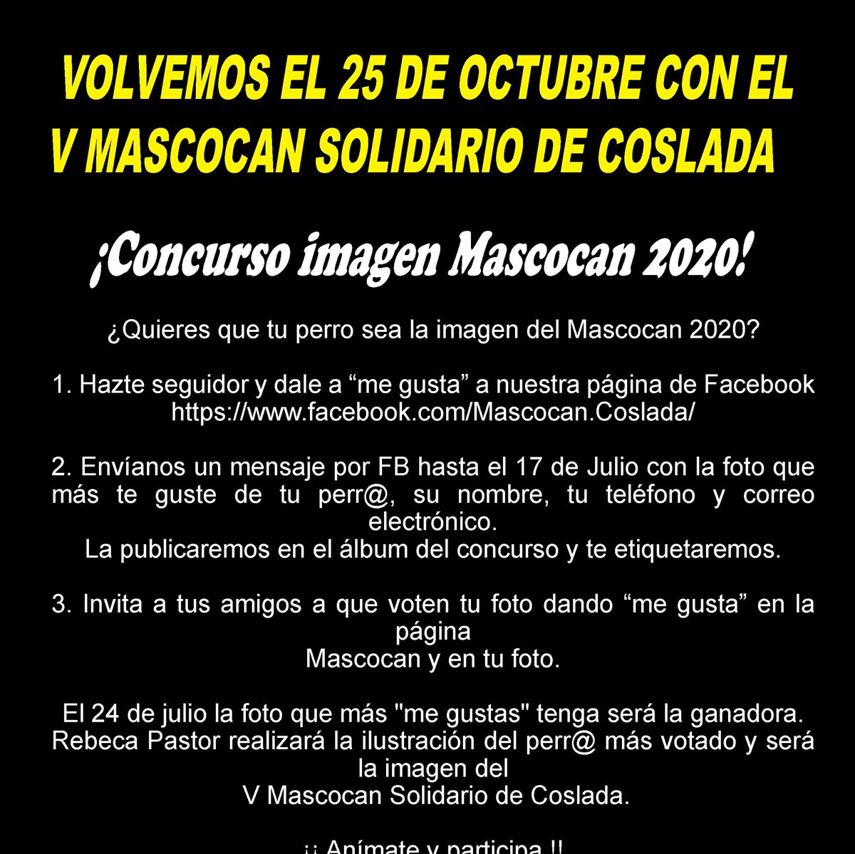 MascocanCoslada's tweet photo. Ya puedes participar en el concurso para elegir la imagen para nuestro V MASCOCAN SOLIDARIO. Sigue estos pasos y haz que tu perro sea la imagen de MASCOCAN 2020

#mascocan #mascocancoslada #mascocan2019 #mascota #perros #paella #paellavegana #coslada #madrid #eventosolidario https://t.co/12aAbskIk5