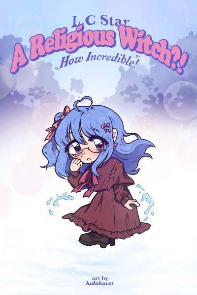 A Religious Witch?! How Incredible! (Cover art by  @halohaver)Episode 001  https://www.honeyfeed.fm/chapters/7132  |  https://www.wattpad.com/914557831-a-religious-witch-how-incredible-episode-one-overWant to see this a few days earlier? Become a supporter on Patreon!  http://patreon.com/basicbaka     #writing  #webnovel  #lightnovel  #amwriting  #OELN