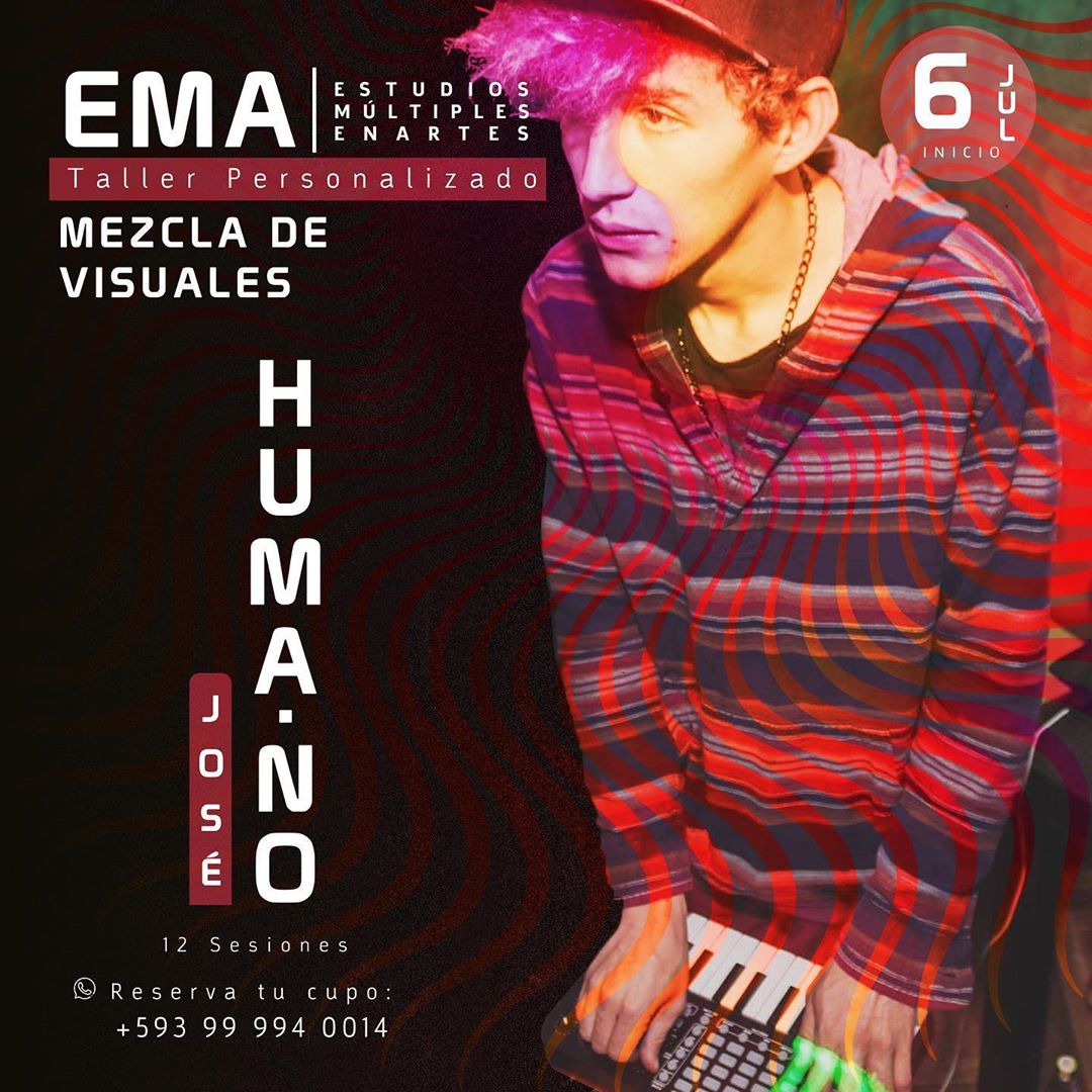 Aprende a crear un espectáculo audiovisual con José HUMA-NO 
Taller personalizado de MEZCLA DE VISUALES
PARA LIVE STREAMING

Modalidad online
Inicio Lunes 6 de Julio
Incluye certificado

#SomosEMA #arte #videoclip #audivisuales #entretenimiento