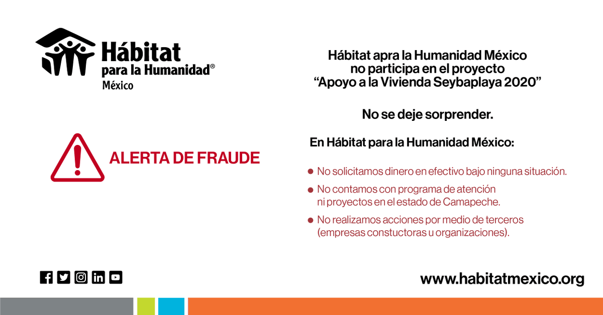 HabitatMexico's tweet photo. ⚠️ #Alerta
Circulan mensajes que dicen que Hábitat para la Humanidad México participa en el proyecto “Apoyo a la Vivienda Seybaplaya 2020” en el estado de Campeche,
🔴 Hábitat México nunca solicita dinero dinero en efectivo.
✔️✔️Antes de compartir, infórmate.
#SharedVerified https://t.co/FyoXD4c83t