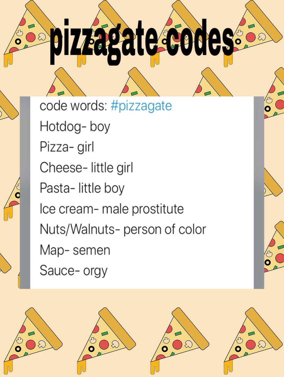 quinnindigo's tweet photo. I made a photo of some #pizzagate codes. If you ever here any politicians say I love pizza, hotdogs, cheese, ice cream, ect. You’ll know. #frazzledrip #johnpodesta #HillaryClinton https://t.co/vsASt7vH6O