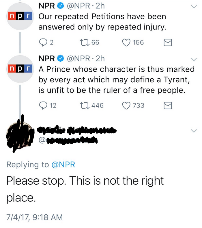 Werwolfram's tweet photo. I am legitimately looking forward to NPR's yearly 4th of July tradition of tweeting out the Declaration of Independence because there's a good chance people are going to lose their crap over it like they did in 2017. https://t.co/OwDWIX8MDQ