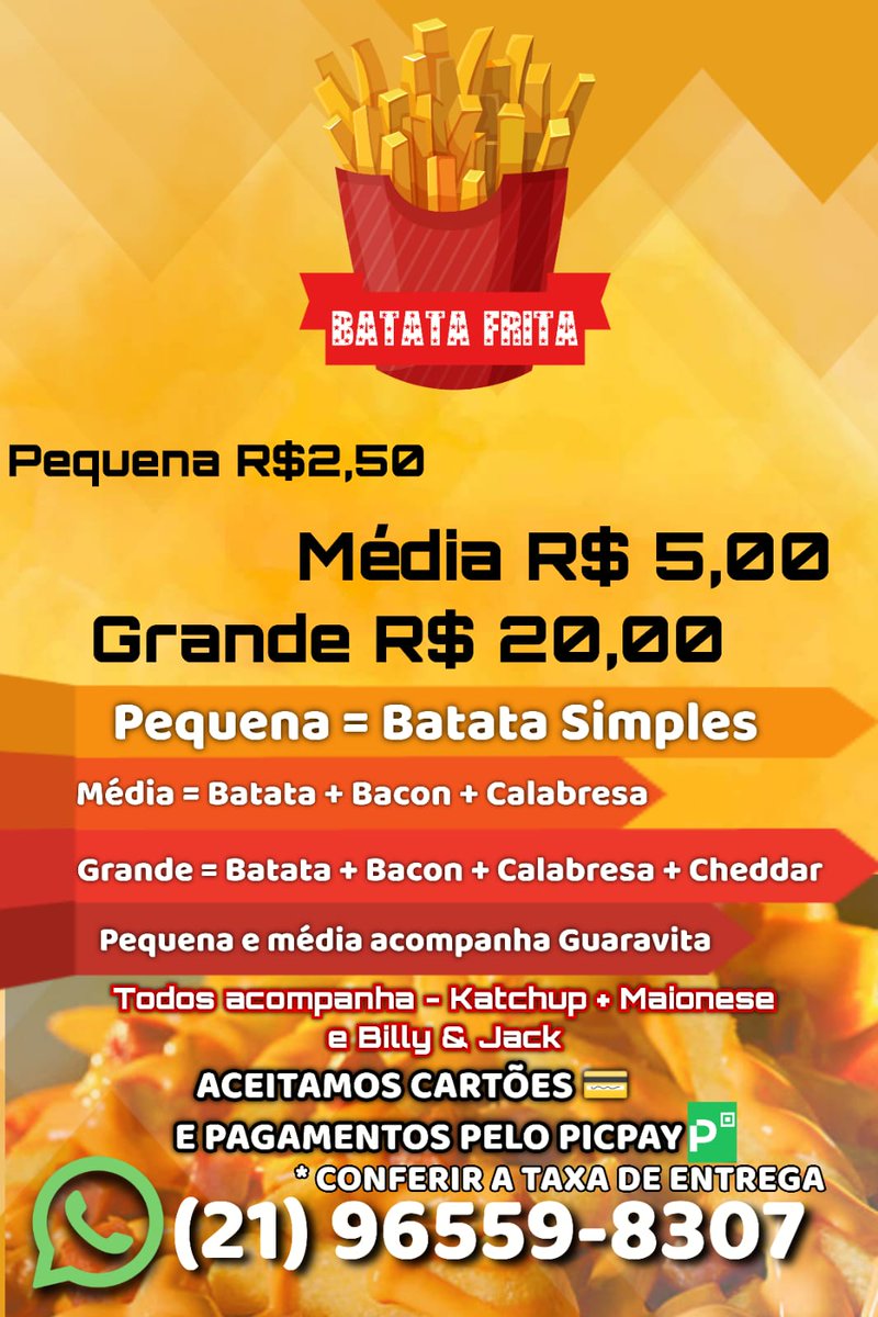 FernandCrist's tweet photo. 🍟P&amp;F Batatas🍟

🍟 Batata Frita Pequena + Guaravita 🥤 = R$ 2,50
(Batata Frita Simples)*

🍟 Batata Frita Média + Guaravita 🥤 = R$ 5,00
(Batata Frita + Bacon + Calabresa)*

🍟 Batata Frita Grande = R$ 20,00
(Batata Frita + Bacon + Calabresa + Cheddar) https://t.co/KFwZuusyNl