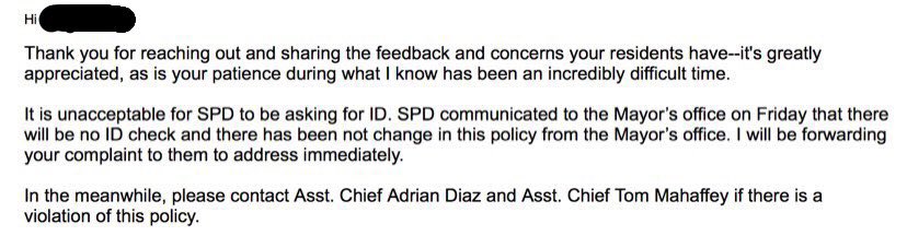 UPDATE: I reached out the Deputy Mayor about the incident. This is her reply, affirming they the city policy re: ID is still in place