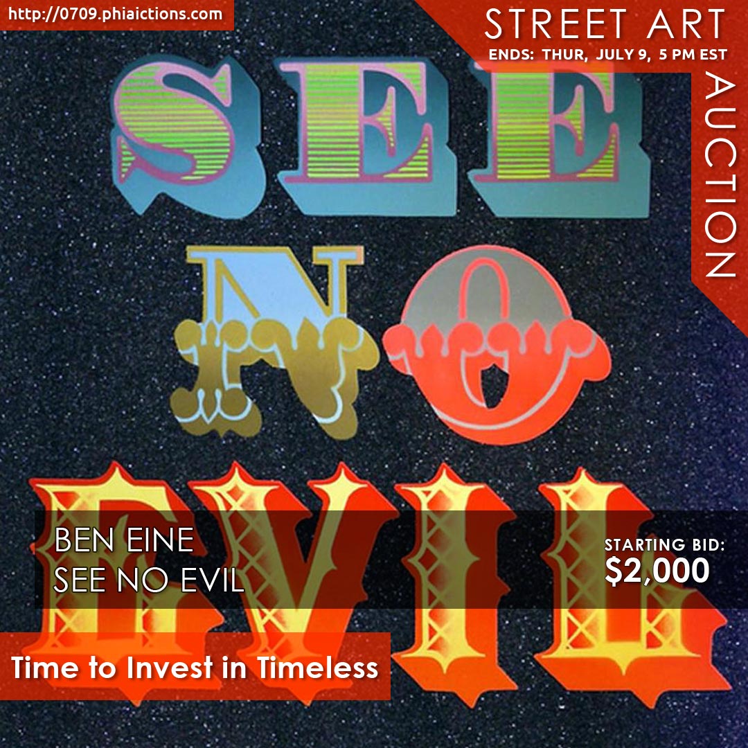 phiauction's tweet photo. Editors Pick from
Street Art Auction
Ben Eine
See No Evil
Ends: Thursday, Jul 9th, 2020 @ 5 PM EST
Starting bid: $2,000
VIEW LOT: https://t.co/cAedZYW0Bz
#BenEine #Eine #Streetart #urbanart #buyartonline #artauction #onlineauction #phiauctions #contemporaryart #art https://t.co/OWGPxUCMMe