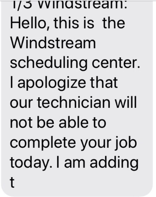 kayray99's tweet photo. @Talk2Windstream @GovKemp @Windstream And I’m not surprised. Been pushed back FIVE MORE DAYS after waiting for 7. Got this abt 30 mins after they were to be here. #unreliable https://t.co/Uhv5W2mjeR