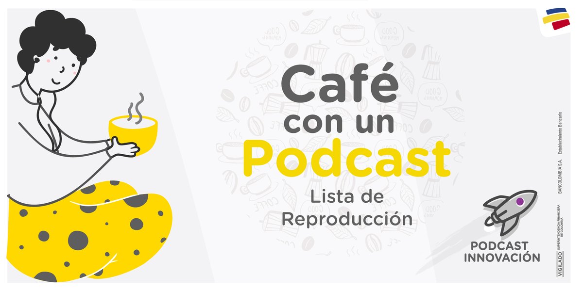 NavarroYin's tweet photo. Una buena historia y un café son una buena combinación y para acompañarla creamos una lista de reproducción con episodios sugeridos de los Podcast de Innovación Bancolombia. Escúchala haciendo clic aquí https://t.co/aUWn8dMoeW https://t.co/9x5cViQ7o2