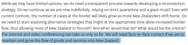 "We need face-to-face contact if we are to maintain and grow the flow of goods and services into New Zealand"Why?