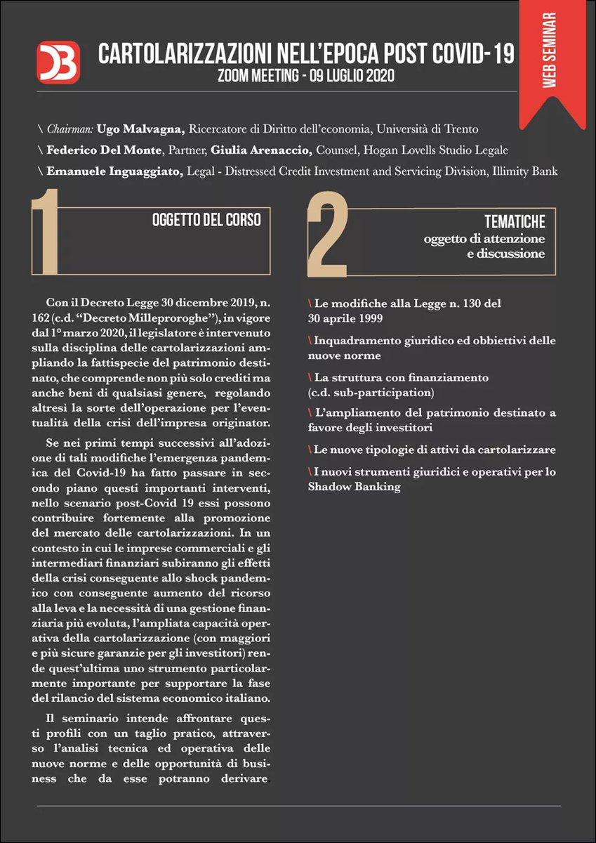 DirittoBancario's tweet photo. ULTIMI GIORNI PER ISCRIVERSI - #WebSeminar DB 09/07 - #Cartolarizzazioni nell'epoca post Covid-19 - Decreto Milleproroghe e nuove opportunità di business - Info: https://t.co/vYrIpv2Tpr https://t.co/ThD294eikw