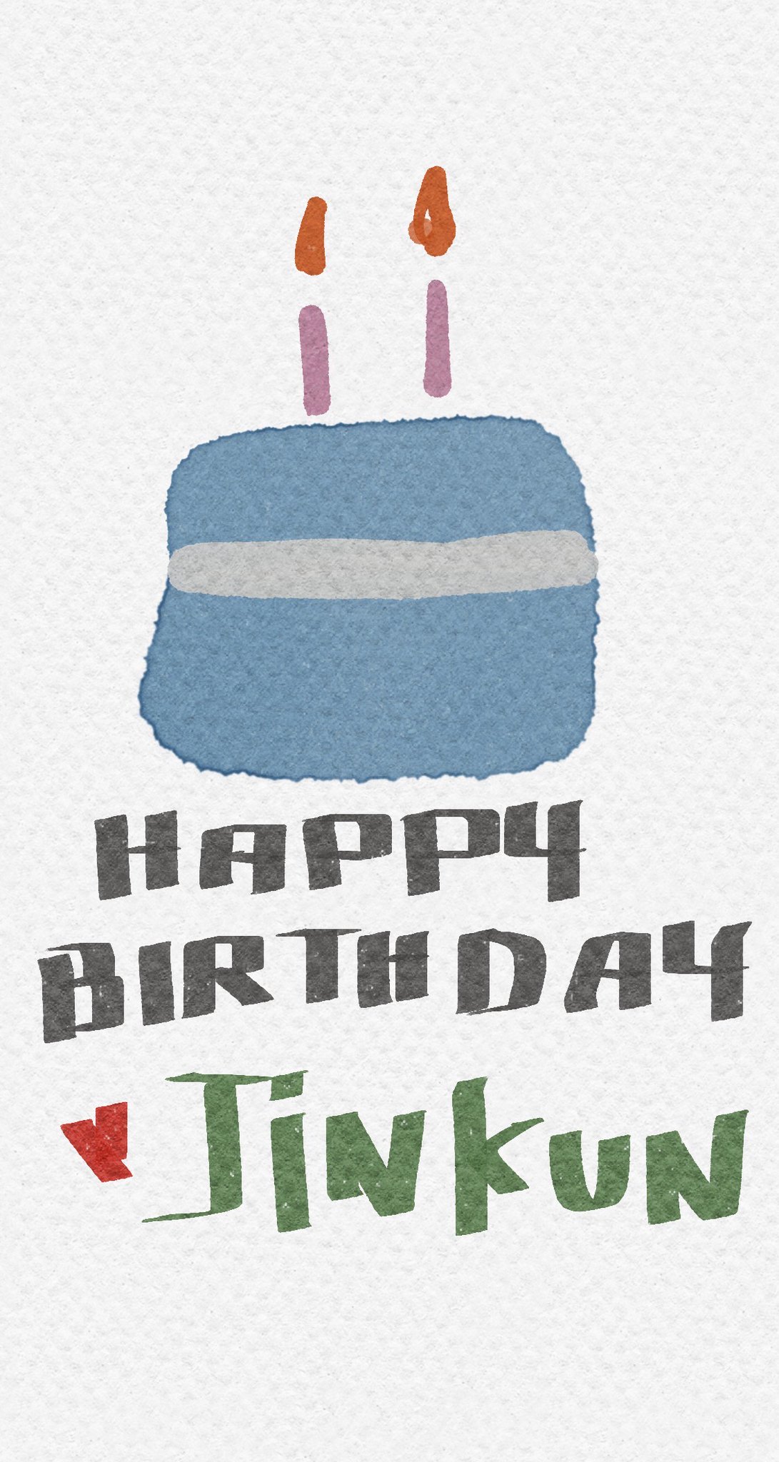  Happy Birthday my half-life wwwwww Pls take care of yourself and have a good time with you family <3 