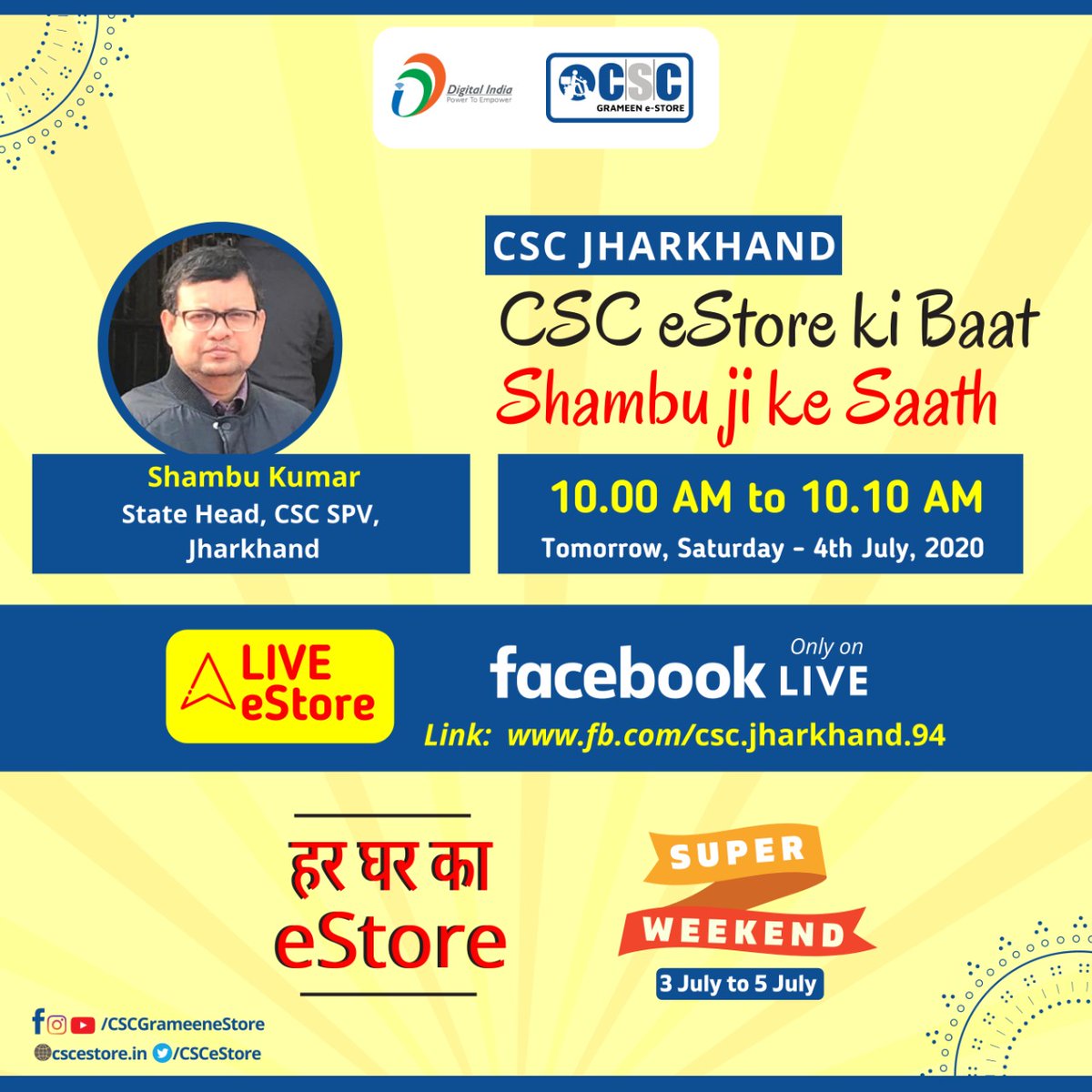 CSC_Godda_JH's tweet photo. आज दिनांक 04 जुलाई समय 10:00 AM झारखंड सी.एस.सी.  स्टेट हेड शम्भू सर  CSC Grameen eStore को लेकर  पूरे झारखंड में फेसबुक लाइव होंगेl इस अवसर पर हमारे पूरे झारखंड के सभी VLE बढ़-चढ़कर भाग लेंl https://t.co/eK7D6GiJRq

@spm_jharkhand @anupam7773 @samkrishna123 https://t.co/ocVAfAy1uX