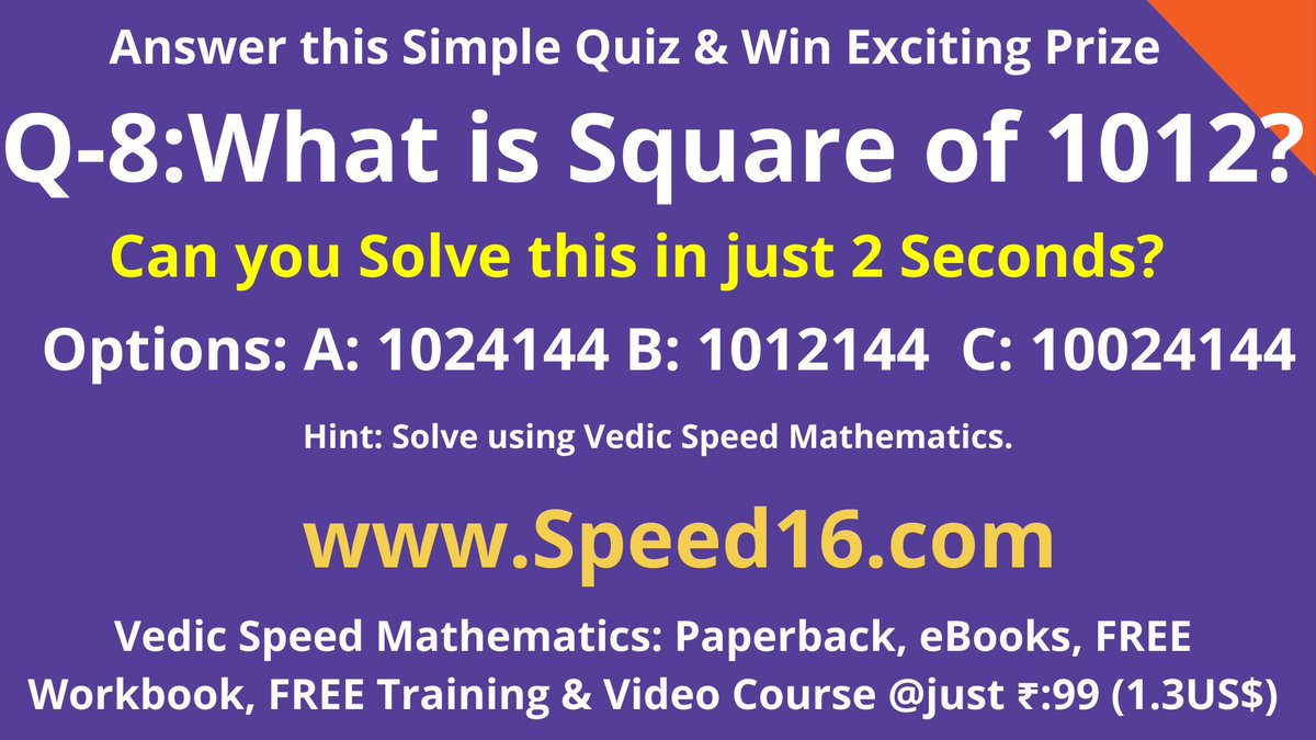 chait_patil's tweet photo. #Quiz-8: Solve and Win Exciting Prizes (Refer Image)
--
#VedicMaths Video Course @ just ₹: 99 (1.3 US$)
Link: https://t.co/hq54XdsvHY
--
Complete Details: https://t.co/IojbOgkASf
--
Download this PDF file for complete details:
https://t.co/2PNbVUKTUq
--
#vedicmaths #speedmaths https://t.co/9NX1nTwB8f