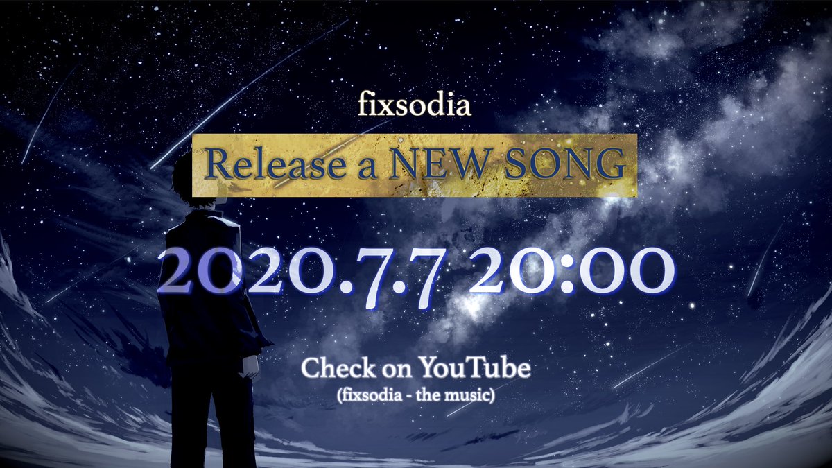 fixsodia's tweet photo. 2020.7.7 20:00

Release a NEW SONG

Check on YouTube(fixsodia - the music)
https://t.co/mrPe5ABUdv https://t.co/nq6CKtBFSJ