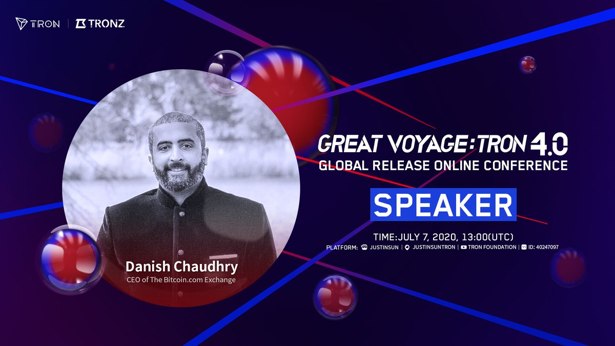 justinsuntron's tweet photo. 🗣️Danish Chaudlry, CEO of @BitcoinComExch, one of the speakers during the Great Voyage: #TRON 4.0, global release online conference.

See you at ⏰13:00, July 7, 2020(UTC)🤗
#TRONZ #TRX #TRONConference #TRONGrandVoyage https://t.co/lSkm0BTBAY