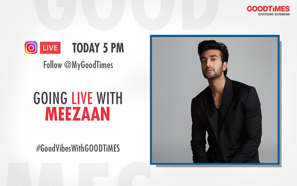 ndtvgoodtimes's tweet photo. Catch @MeezaanJ's #LockdownConfessions with @pujat_GOODTIMES at 5 PM, on @mygoodtimes #Instagram

#GoodVibesWithGOODTiMES https://t.co/W3uiOr6x6L