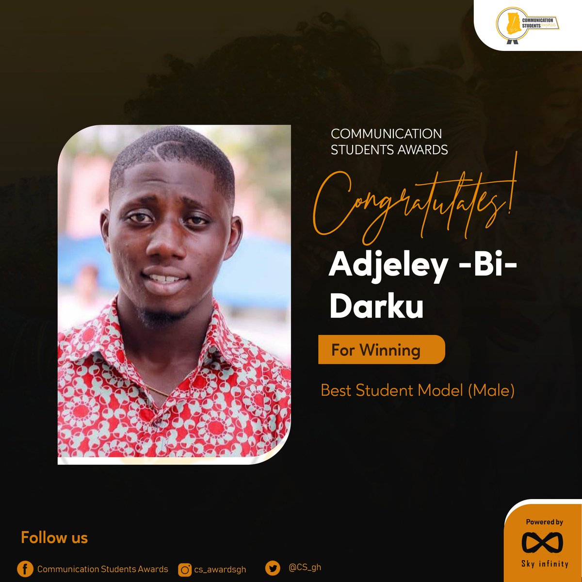 CSA_gh's tweet photo. Congratulations to you
#CommunicationStudentsAwards
#communicationstudents
#csawards2020
#marginsgroup #SkyInfinity https://t.co/9HXnYumrQq