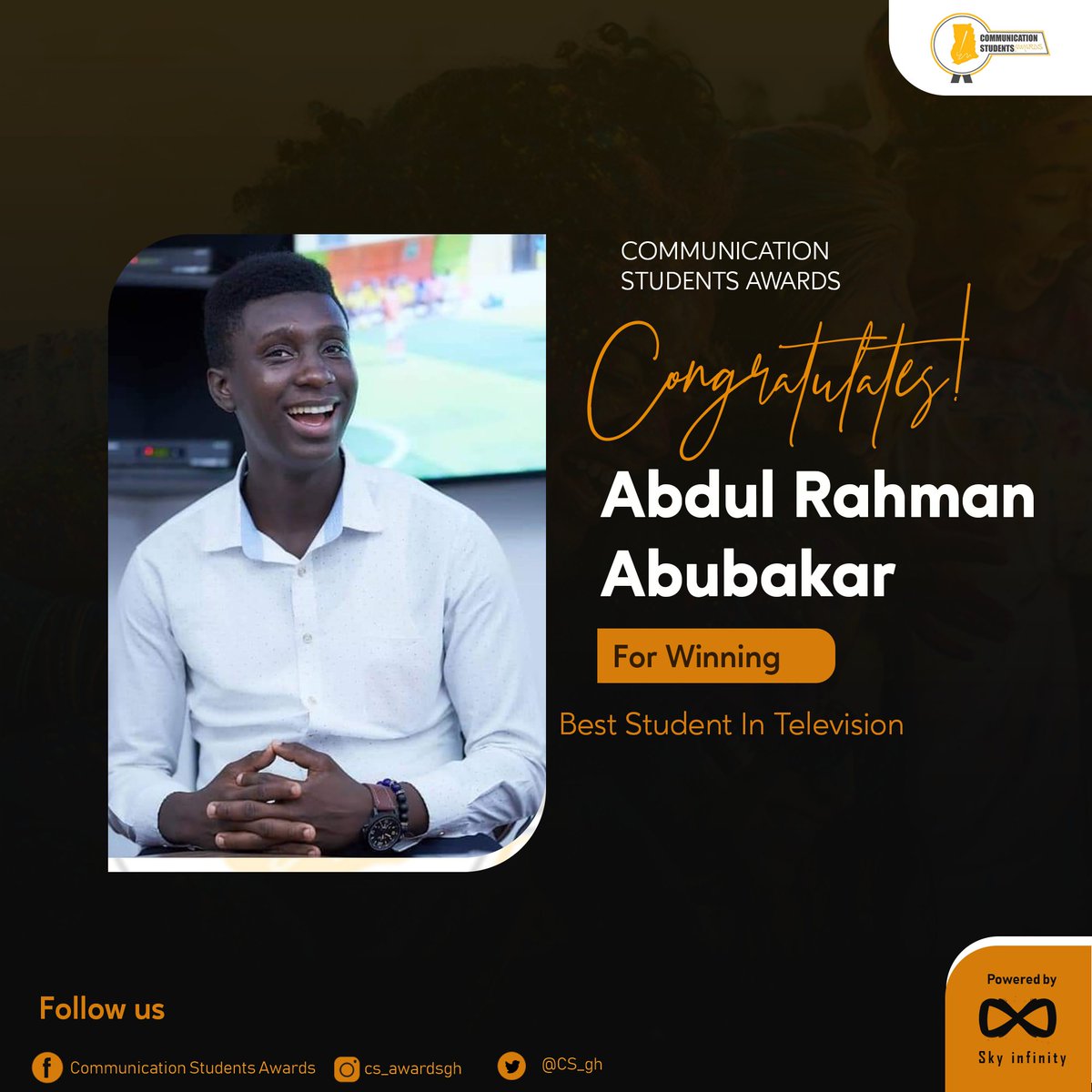 CSA_gh's tweet photo. Congratulations to you
#CommunicationStudentsAwards
#communicationstudents
#csawards2020
#marginsgroup #SkyInfinity https://t.co/YNtAqSPxgc
