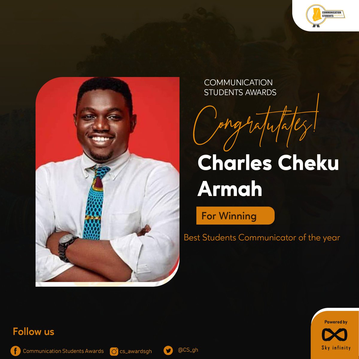 CSA_gh's tweet photo. Congratulations to you
#CommunicationStudentsAwards
#communicationstudents
#csawards2020
#marginsgroup #SkyInfinity https://t.co/5JMLhhDpuK