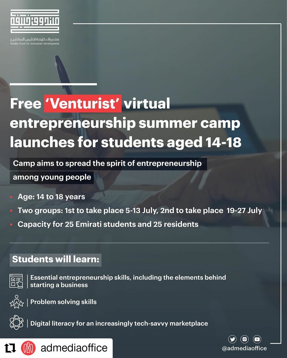 eighthub's tweet photo. #Repost @admediaoffice

@khalifafund_official have launched ‘Venturist’, a two-week entrepreneurship summer camp for citizen and resident students aged 14 to 18 years that will teach essential entrepreneurship skills.  

For free registration visit https://t.co/Gg7yF88zG7 https://t.co/IO2rEnTDh7