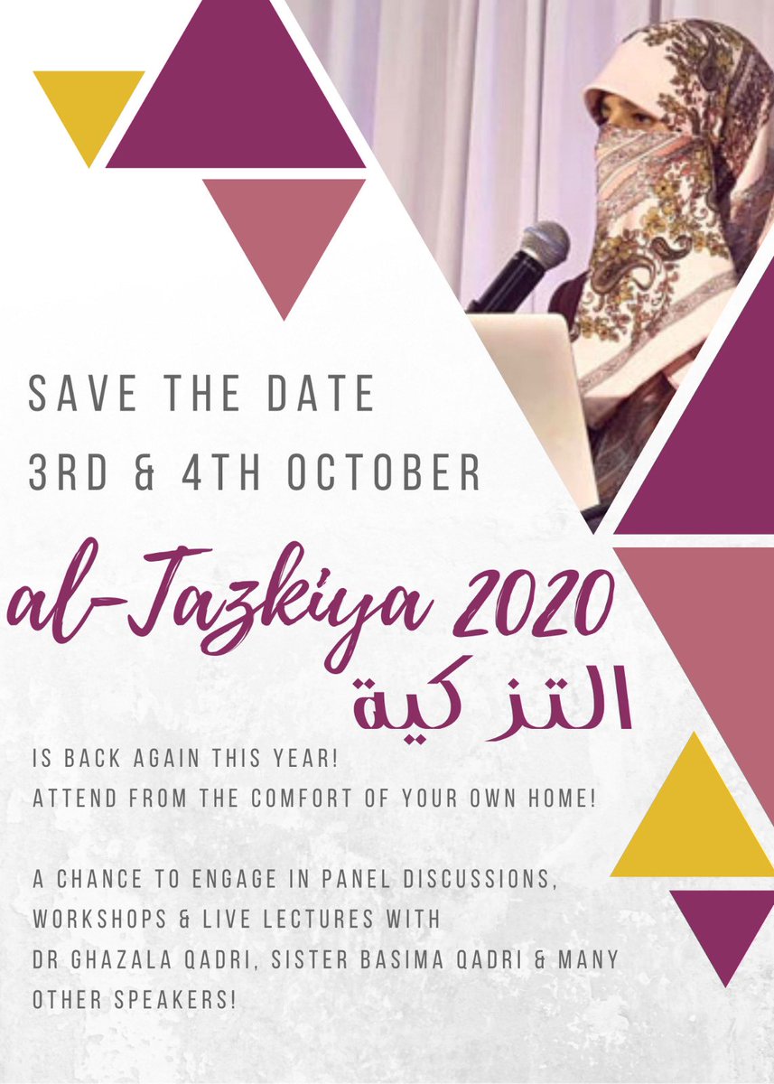 MinhajSistersUK's tweet photo. Sit back and relax, Minhaj Sisters UK brings to you, Al-Tazkiya 2020 in the comfort of your own home. 😃 This October we are coming to YOUR city (virtually of course 😉). Save the dates, you don’t want to miss out!! 

#alTazkiya2020 https://t.co/SO8v74aL6G