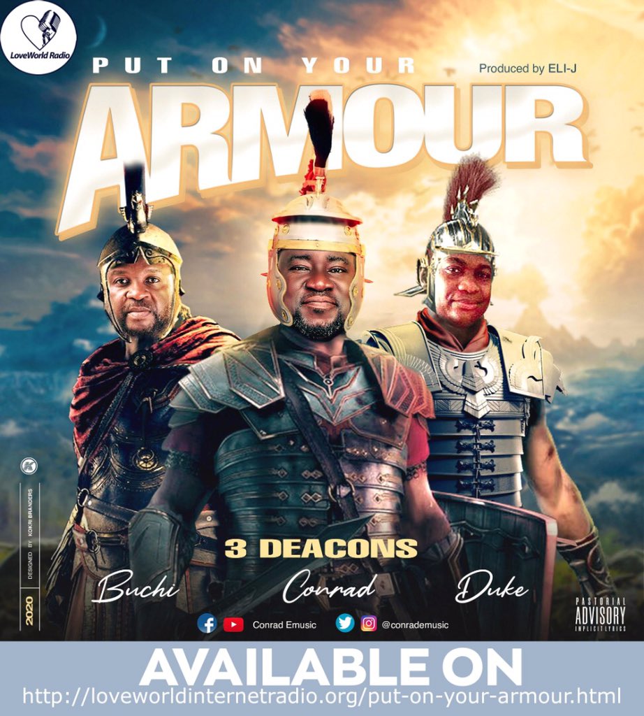 LoveworldRadio's tweet photo. *Put On Your Armour*

This is a song born of God’s Spirit for a time like this where the world is in chaos.
 (@buchibwai @conrademusic @DcnDuke)
Now available on LoveWorld Radio
Click to download now 👇🏻

https://t.co/Pxfz6TBumk https://t.co/ZgrOzU5fo1