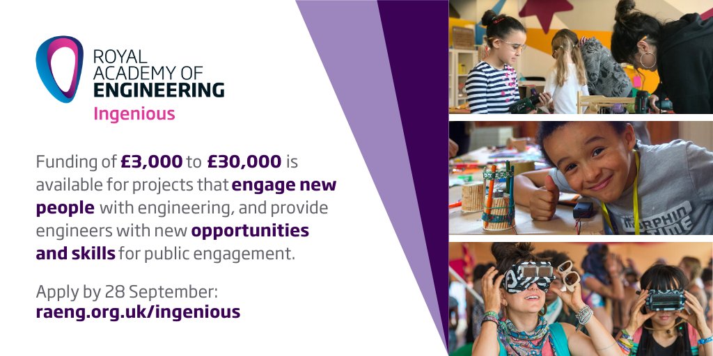 If you've an idea for a project to engage the public with engineers and engineering, apply for #RAEngIngenious funding! Grants of £3,000 - £30,000 available for proposals all across the UK - apply by 28 September: raeng.org.uk/ingenious