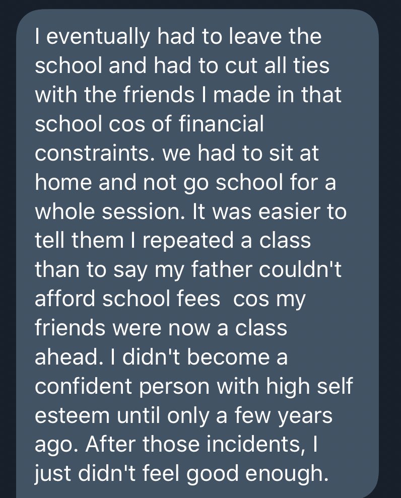 Another big deal is the effect on defaulting on school fees on children, most teachers/administrators punish the Children that had nothing to do with it, opening them up for ridicule. Interesting story here. Changed schools from where he was one of the brightest.