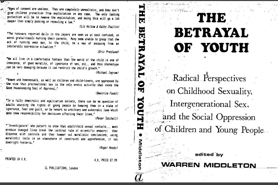 13)Here is an excerpt from a chapter Peter Tatchell wrote in the book "The betrayal of youth" How can this dribble even get published?If the Minister thinks this work is "Courageous" then we have a serious problem here.This is where citizens must to draw the line.