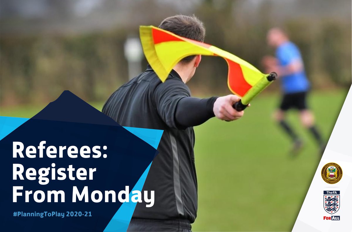 CumberlandFA's tweet photo. REFEREE | Referee Registration will OPEN for #Cumberland #Referees on Monday 6 July...
#PlanningToPlay #ReadyToRef https://t.co/NORVw5OOio