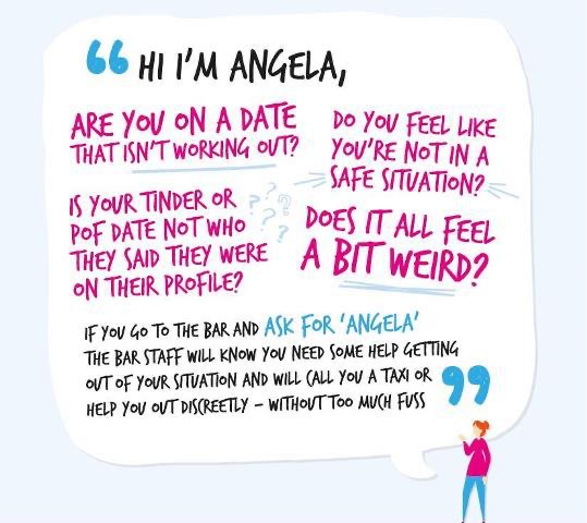 GMPCityCentre's tweet photo. Ask For Angela at the bar.

Hi I'm Angela, how can I help you, would you like me to call you a taxi or anyone else?

Help to get out of a situation safely and discreetly #AskForAngela https://t.co/daKR6gcEQq