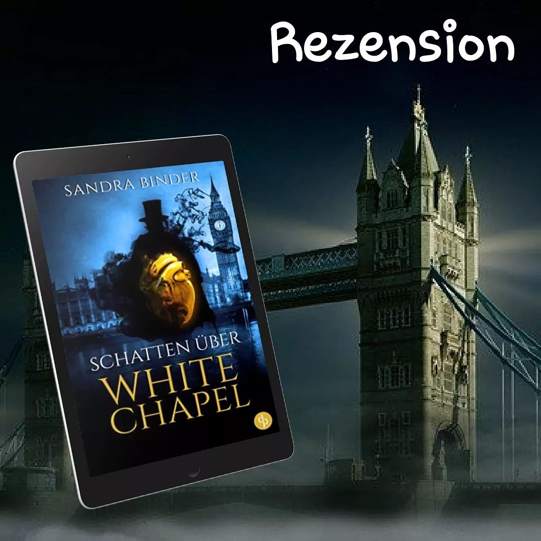 PassioneperL's tweet photo. #Rezension
"Schatten über Whitechapel" von @SandraBinder
https://t.co/inGI3sDiUX
#romantasy #süchtignachworten #bookslove #booksworld #packend #fesselnd #Buchtipp https://t.co/Pz6HUfcQy1