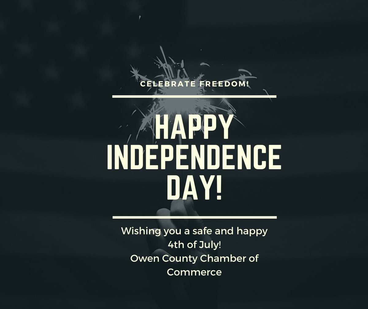 owen_chamber's tweet photo. We wish you a safe, healthy, and happy 4th of July! #owentonky #owencountyky #chamberofcommerce https://t.co/f9HDfSCwy4