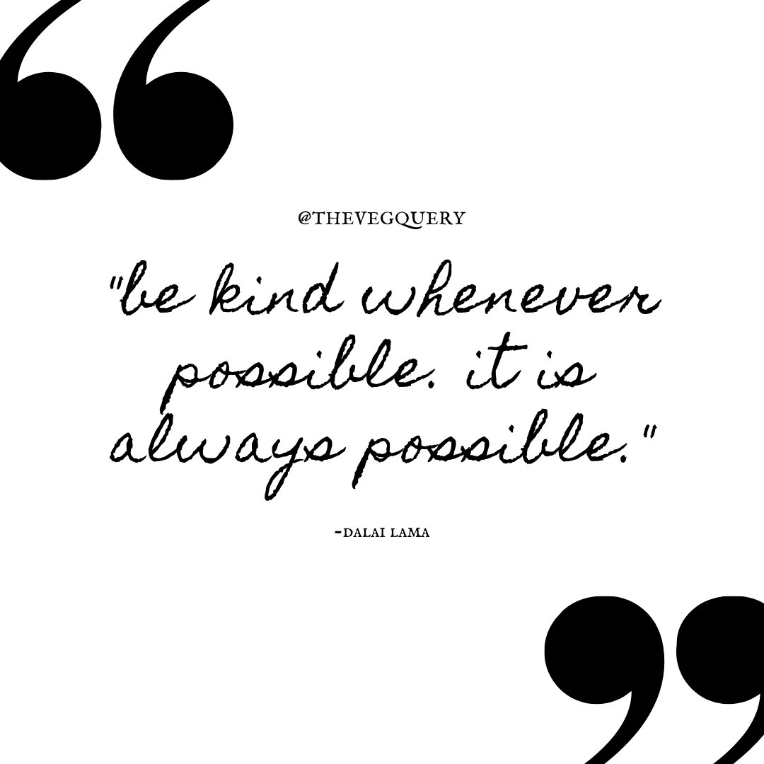 thevegquery's tweet photo. Be Kind. ⠀
⠀
This is something to carry throughout all areas of your life. ⠀
⠀
But don’t forget, kindness can start on your plate. ⠀
⠀
Go Vegan. Be Kind 💚 https://t.co/IAFhzmtgFd