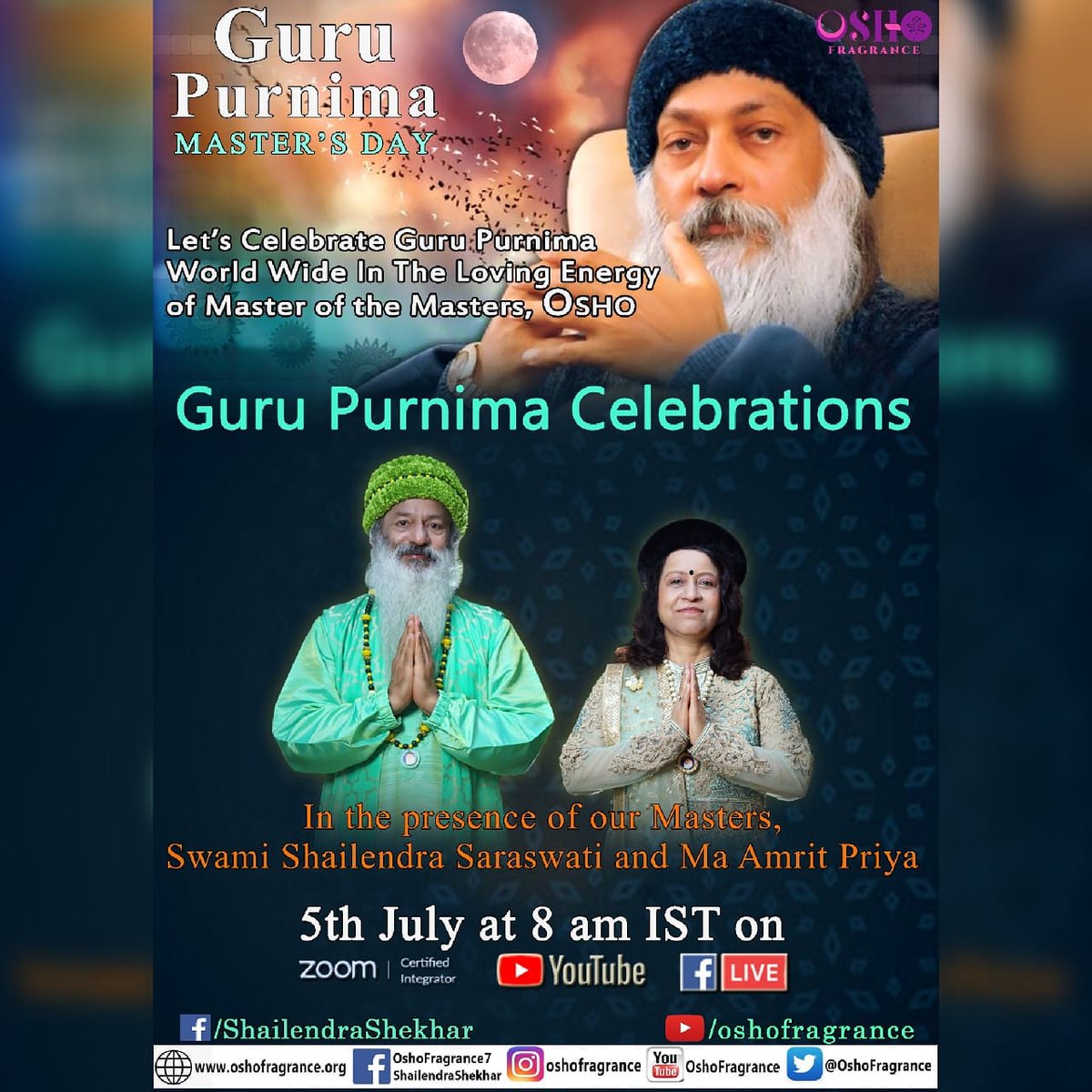 OshoFragrance's tweet photo. Links for Live Guru Purnima prog on 5th July at 8 am IST👇

YouTube
https://t.co/vZZBJGKXBe

Facebook
https://t.co/jGvgKOjWgE

For Zoom Registration

https://t.co/A6nvSPacvP https://t.co/r15Alp0y1J