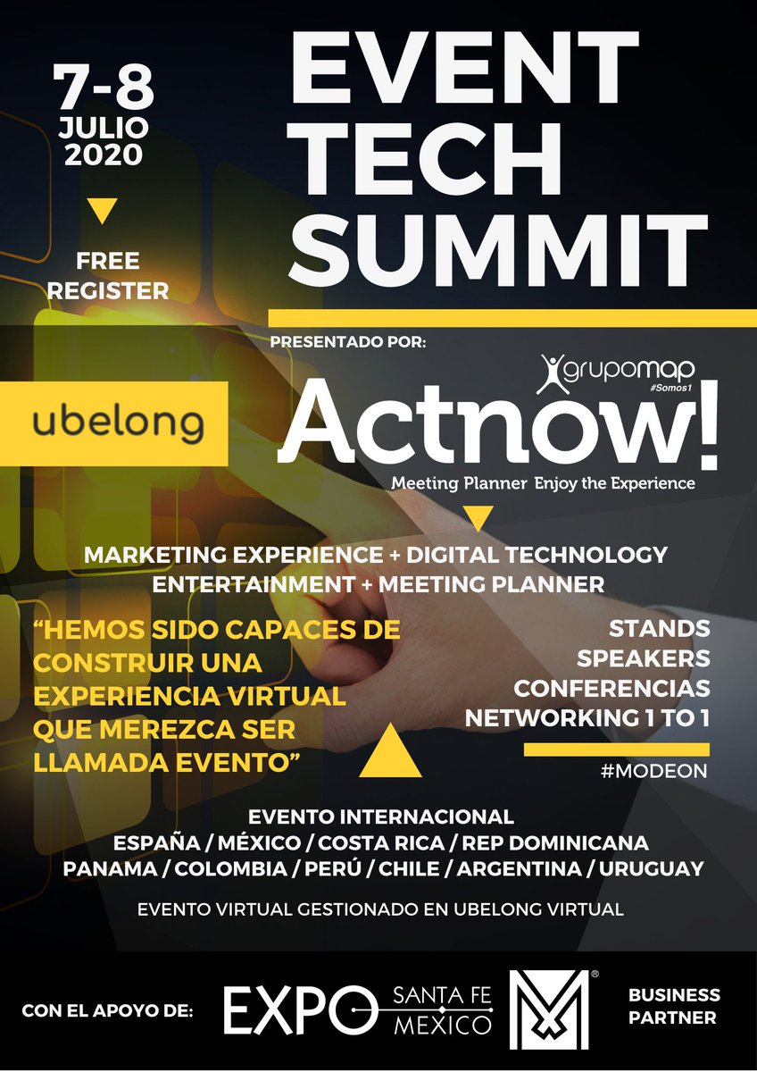ExpoSantaFeMx's tweet photo. Los invitamos al #EventTechSummit, "Tecnología para eventos: Presenciales, Híbridos y Virtuales” El evento contará con speakers líderes en su especialidad, mesas redondas, sesiones de Networking y más.
7 y 8 de Julio 2020 ¡Registro gratuito!
Regístrate 🔗 https://t.co/ivzuYCLrFj https://t.co/JTJ37kKAm2