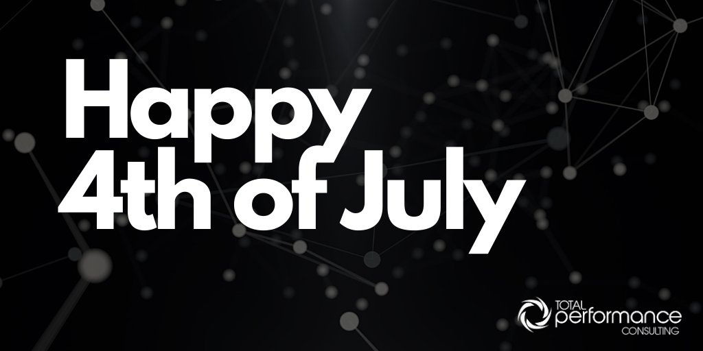 TotalPerform's tweet photo. From our family at Total Performance Consulting to yours, Happy 4th of July! Stay safe. https://t.co/5qErR3lqE6