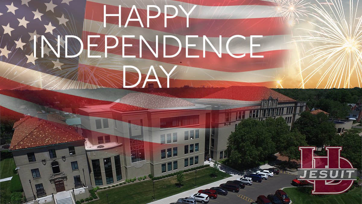 UofDJesuit's tweet photo. The faculty and staff at U of D Jesuit wish you a safe and happy Independence Day! Let’s celebrate our nation as we honor those who serve to keep it free. https://t.co/en4Vw3ZjAo