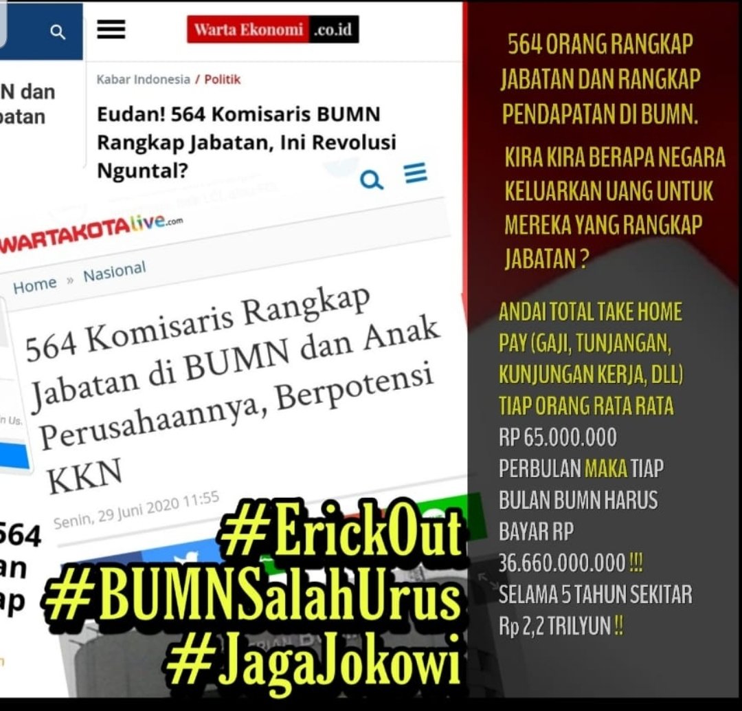 Pisolempar3's tweet photo. Mau bilang apa lagi kau Pak @erickthohir  564 orang rangkap jabatan apa gak rugi kas negara.
Memang bah

@ListonJenta 
#BUMNSalahUrus
#BUMNSalahUrus https://t.co/tv4XBLkUJJ