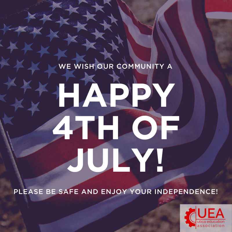 UticaTeachers's tweet photo. We at the Utica Education Association would like to wish you and your families a happy, healthy, and safe Independence Day!
#uticaproud #UEAProud https://t.co/67V0Ysubyt
