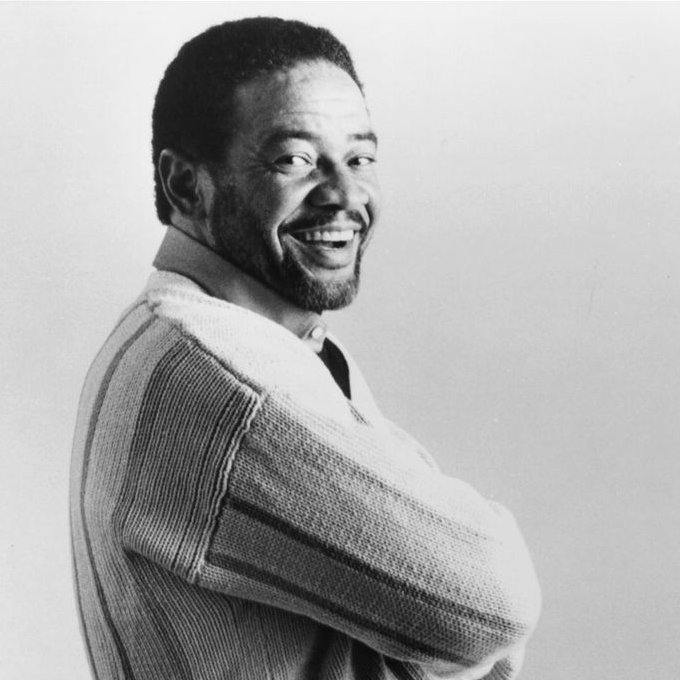 Happy birthday, Bill Withers.  :  