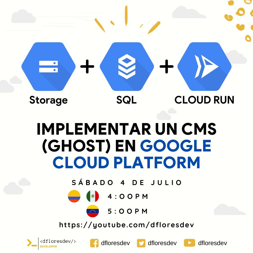 dfloresdev's tweet photo. El día de hoy aprenderemos cómo montar un CMS (#Ghost) con herramientas de #GoogleCoudPlatform como #CloudSql, #CloudStorage y corriendo en #CloudRun
Los espero hoy a las 4:00pm México en el live 🤟😎
https://t.co/OOmymjcqAh
#dfloresdev #GCP https://t.co/6JuBWdAI6k